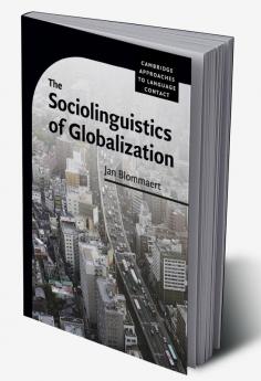 The Sociolinguistics of Globalization