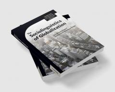 The Sociolinguistics of Globalization