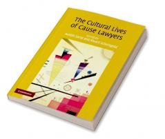 The Cultural Lives of Cause Lawyers