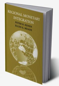 Regional Monetary Integration