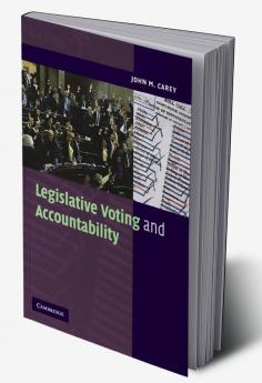 Legislative Voting and Accountability