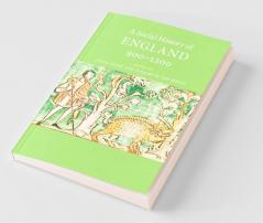 A Social History of England 900-1200