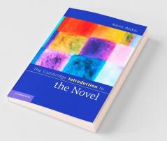 The Cambridge Introduction to the Novel