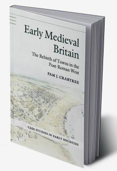 Early Medieval Britain