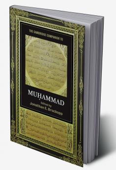 The Cambridge Companion to Muhammad