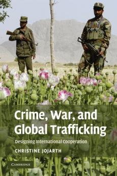 Crime War and Global Trafficking