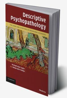Descriptive Psychopathology