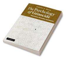The Psychology of Genocide