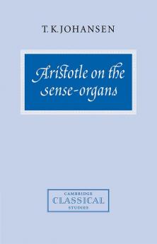 Aristotle on the Sense-Organs