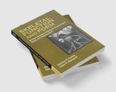 Skeletal Function and Form