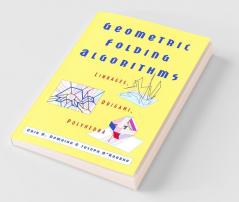 Geometric Folding Algorithms