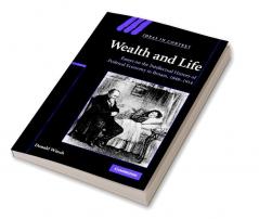 Wealth and Life
