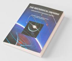 The Mechanical Universe