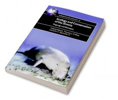 Ecology and Conservation of the Sirenia
