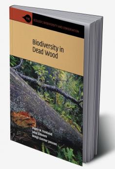 Biodiversity in Dead Wood