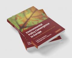 Environmental Policy Convergence in Europe