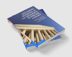 Decision Making by the Modern Supreme Court