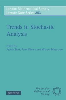 Trends in Stochastic Analysis