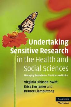 Undertaking Sensitive Research in the Health and Social Sciences
