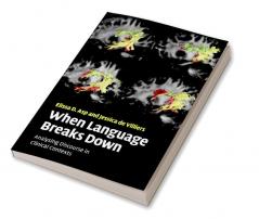 When Language Breaks Down