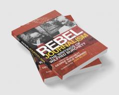 Rebel Journalism