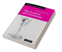 The Eucharist and Ecumenism