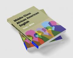 Middle-Class African American English