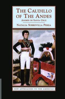 The Caudillo of the Andes
