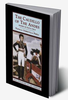 The Caudillo of the Andes