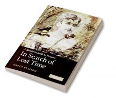 A Reader's Guide to Proust's 'in Search of Lost Time'