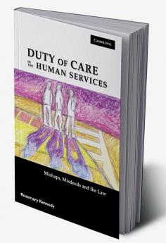Duty of Care in the Human Services
