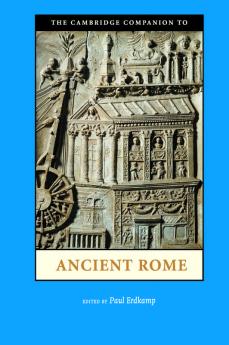 The Cambridge Companion to Ancient Rome