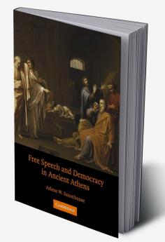Free Speech and Democracy in Ancient Athens