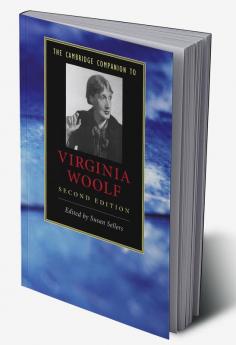 The Cambridge Companion to Virginia Woolf