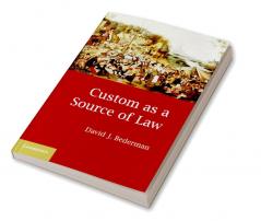 Custom as a Source of Law