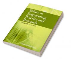 Ethics in Engineering Practice and Research