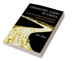 Changing Lanes in China