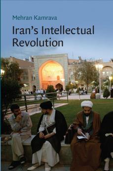 Iran's Intellectual Revolution