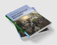 Iran's Intellectual Revolution