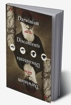 Darwinism and Its Discontents