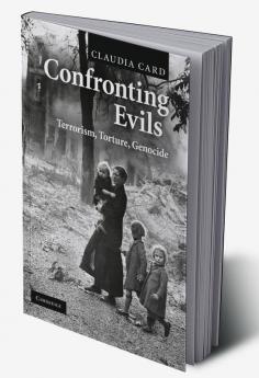 Confronting Evils