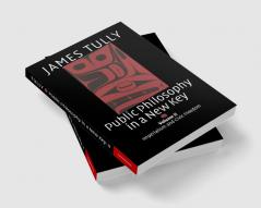 Public Philosophy in a New Key