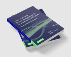 Democracy and Economic Openness in an Interconnected System