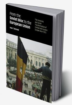 From the Soviet Bloc to the European Union