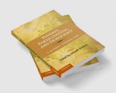 Poverty Participation and Democracy