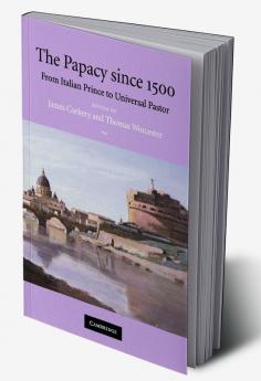 The Papacy since 1500