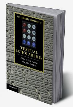 The Cambridge Companion to Textual Scholarship