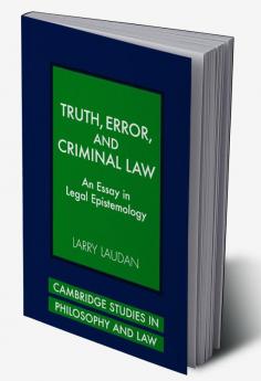 Truth Error and Criminal Law