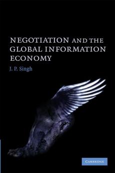 Negotiation and the Global Information Economy