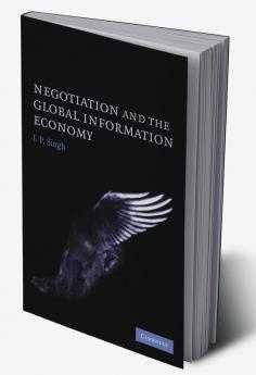 Negotiation and the Global Information Economy